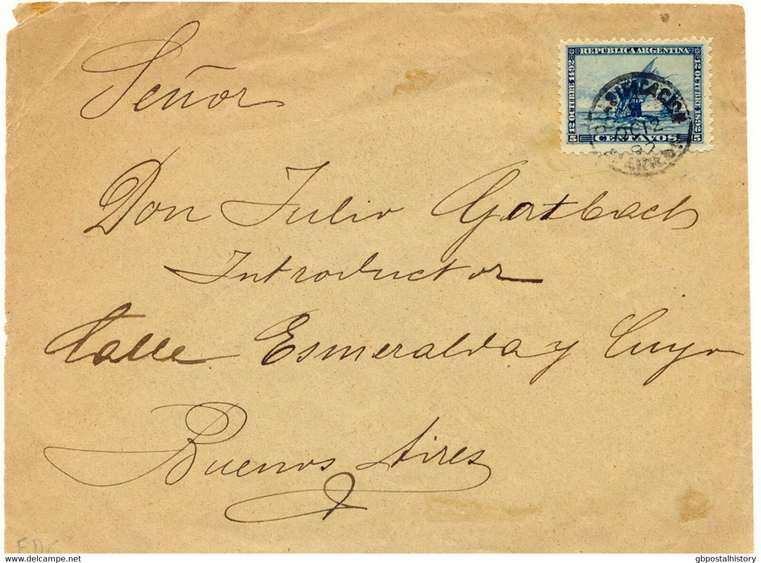 ARGENTINA 12.10.1892, 5 C. Ship On FDC, Extremely Rare, EXHIBITION-ITEM, RRR!!! - FDC