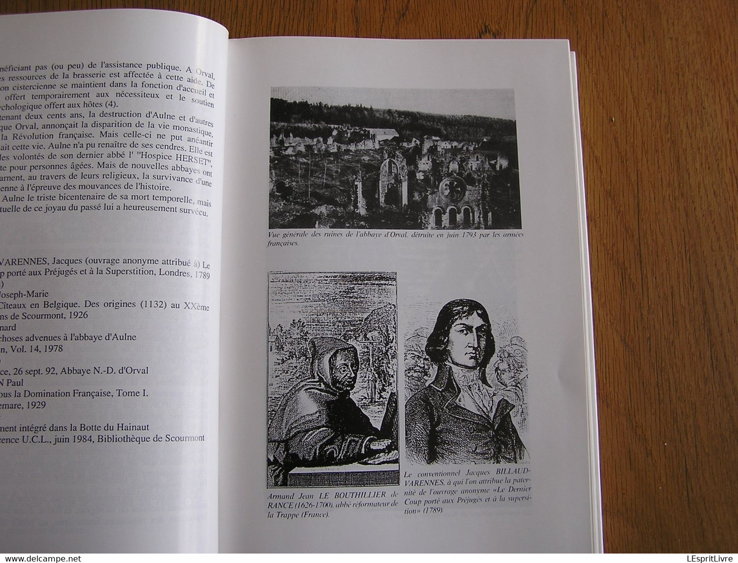 LA TUMULTUEUSE HISTOIRE DE L ABBAYE D AULNE 1794 1994 Guy Lebrun Régionalisme Hainaut Gozée Région Montigny Landelies - Belgique