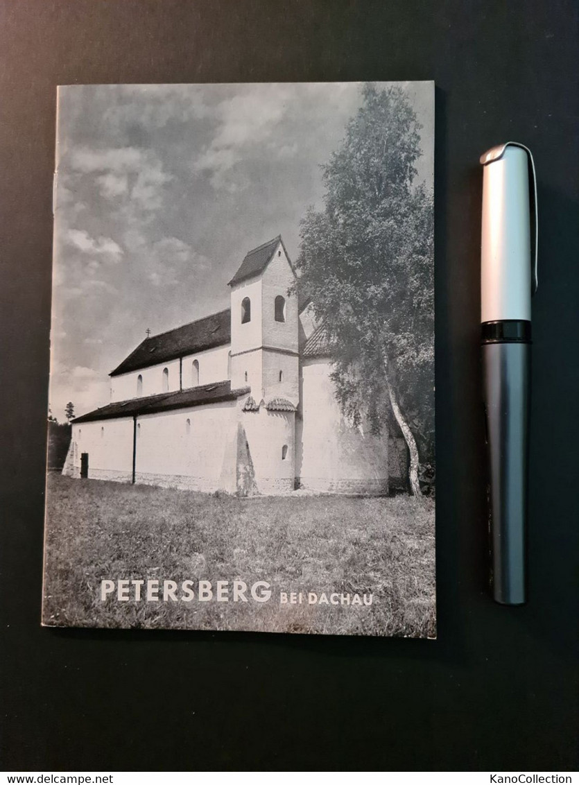 Petersberg Bei Dachau, Kunstführer 831 Von 1965 - Christentum