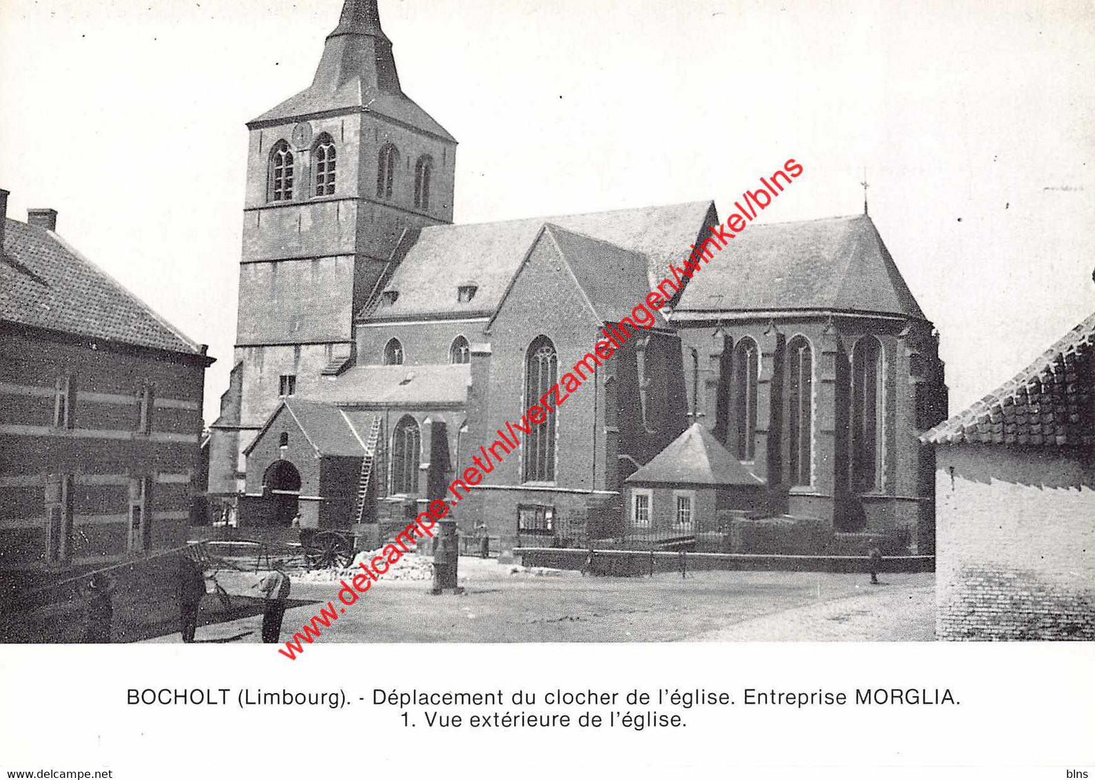 BOCHOLT - Déplacement Du Clocher De L'église - Entreprise Morglia - Vue Extérieure De L'église - Bocholt