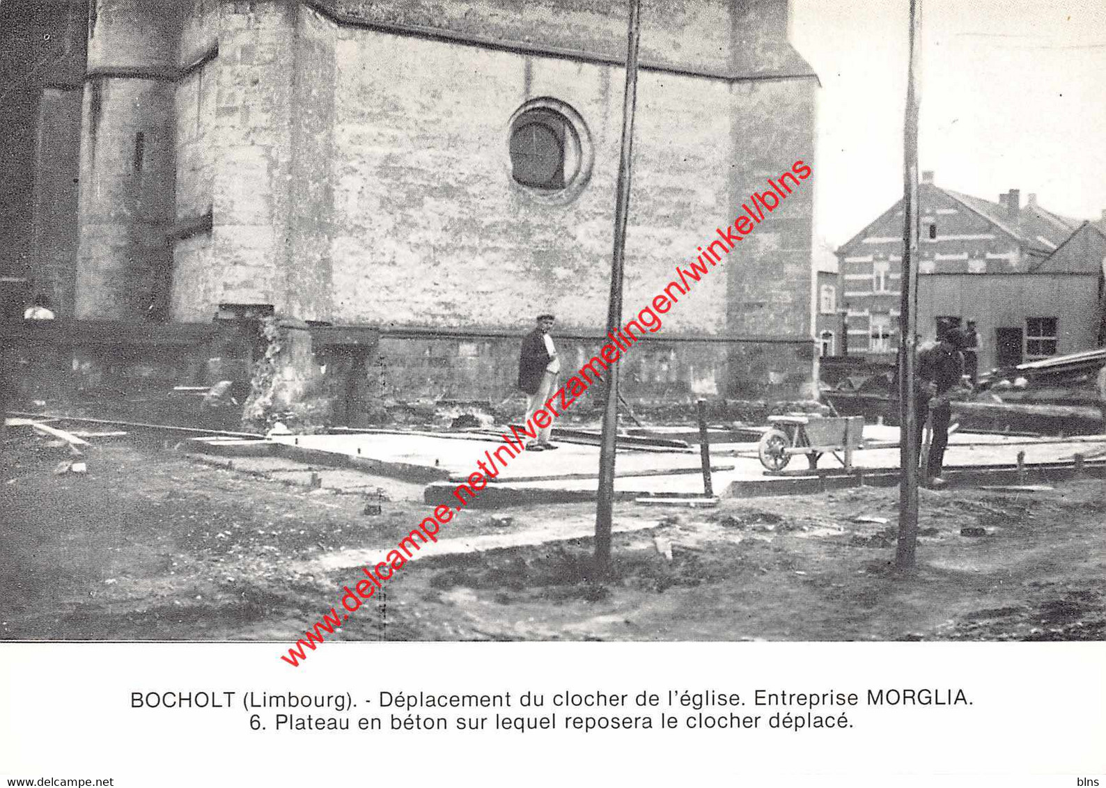BOCHOLT - Déplacement Du Clocher De L'église - Entreprise Morglia - Plateau En Béton - Bocholt