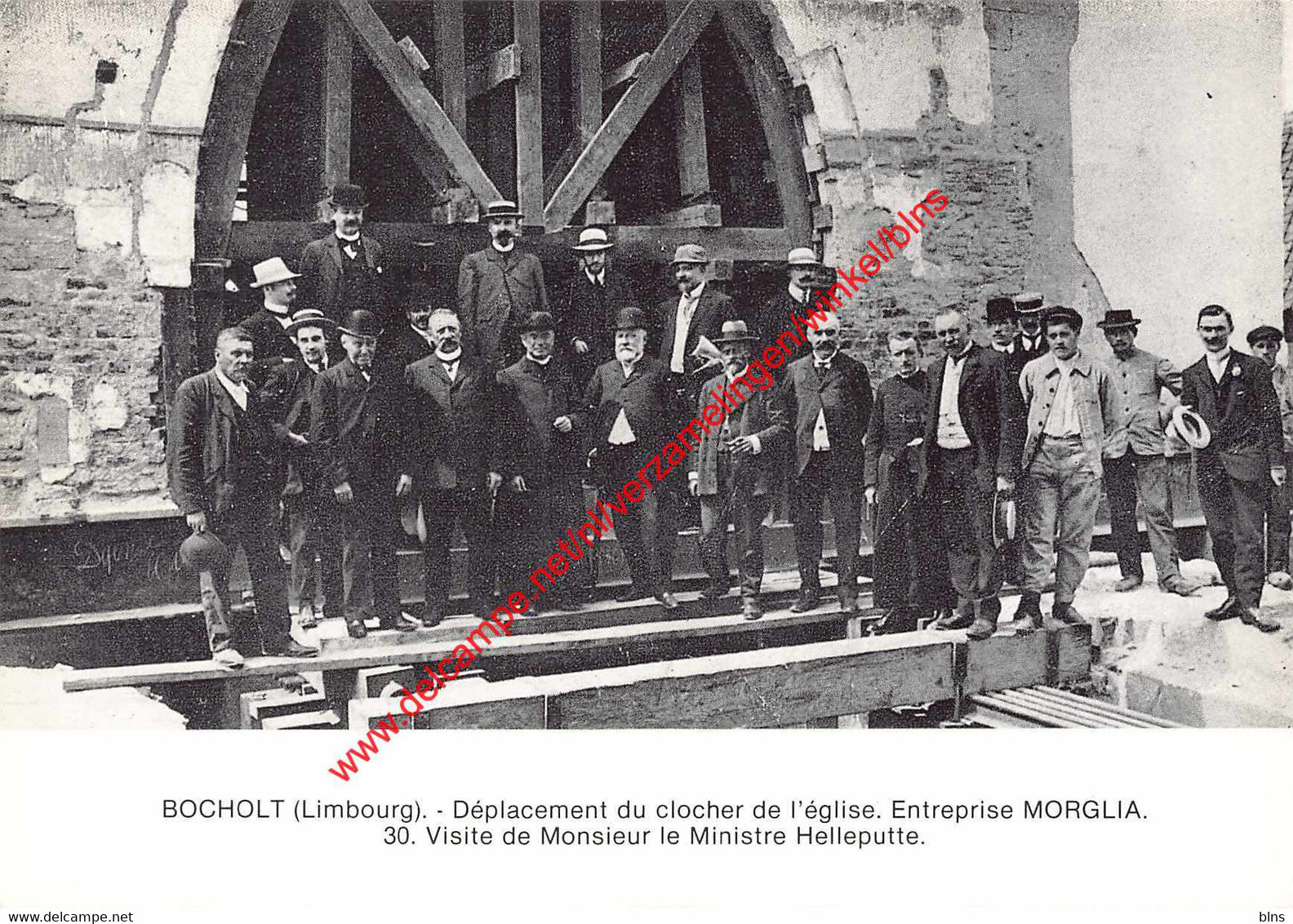 BOCHOLT - Déplacement Du Clocher De L'église - Entreprise Morglia - Visite De Monsieur Le Ministre Helleputte - Bocholt