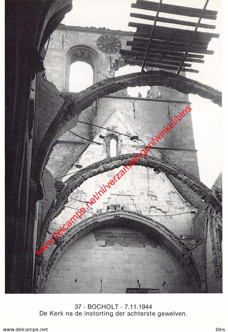 BOCHOLT - 7 November 1944 - De Kerk Na De Instorting Der Achterste Gewelven - Bocholt