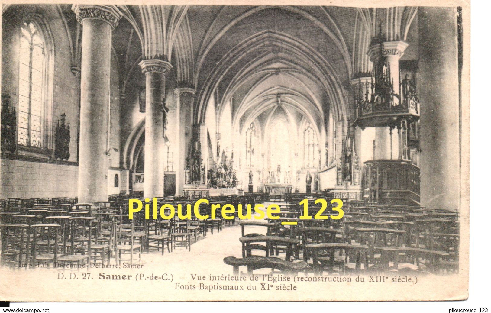 62 Pas De Calais - SAMER - " Vue Intérieure De L'Eglise - Fonts Baptismaux Du XIeme Siècle " - Samer