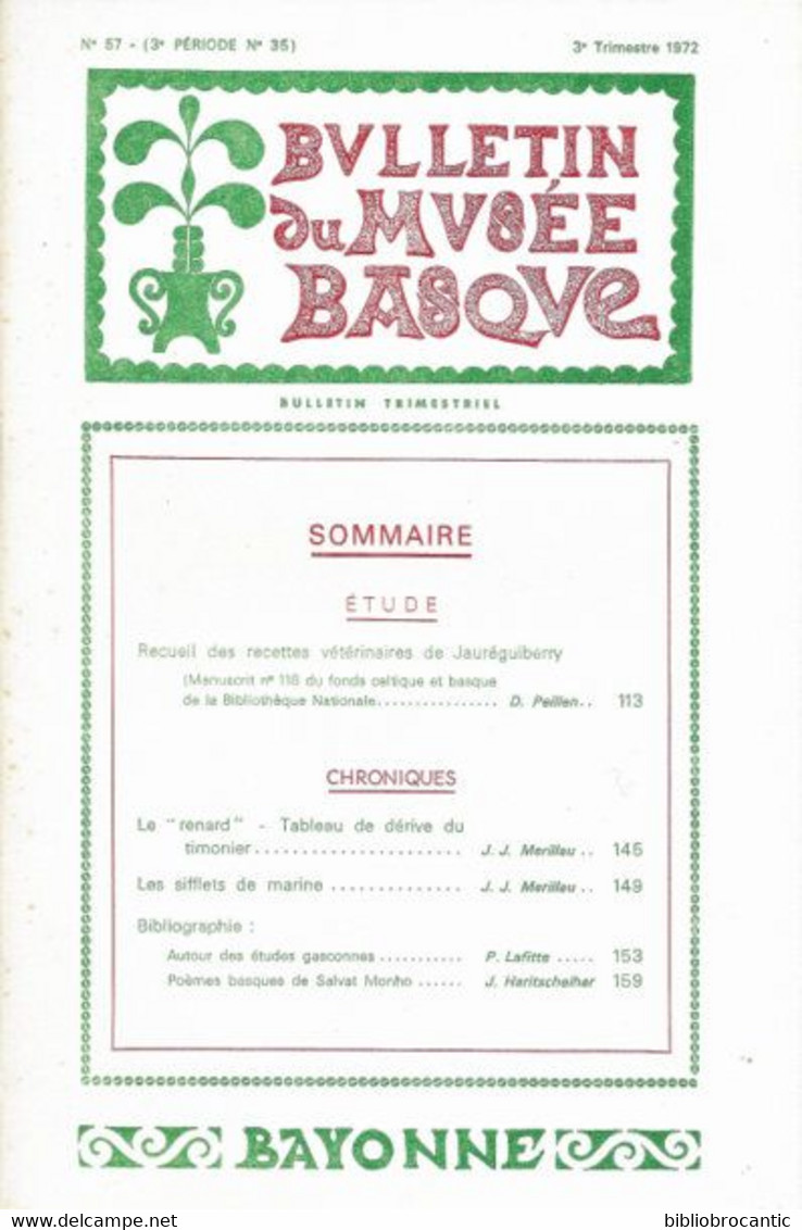 BULLETIN Du MUSEE BASQUE N°57(3°T.1972)RECUEIL Des RECETTES VETERINAIRES De JAUREQUIBERRY/ Sommaire S/scan - Pays Basque