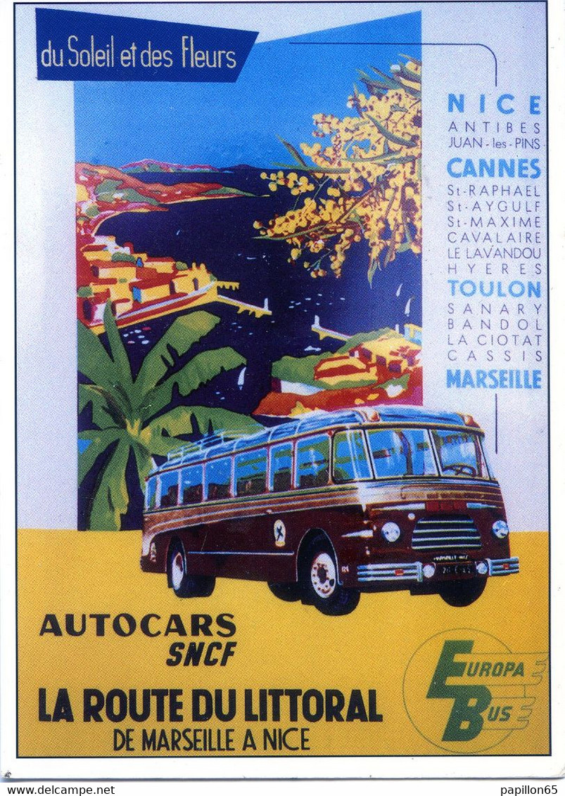 Publicite  AUTOCARS SNCF  LA ROUTE DU LITTORAL DE MARSEILLE A NICE - Andere & Zonder Classificatie