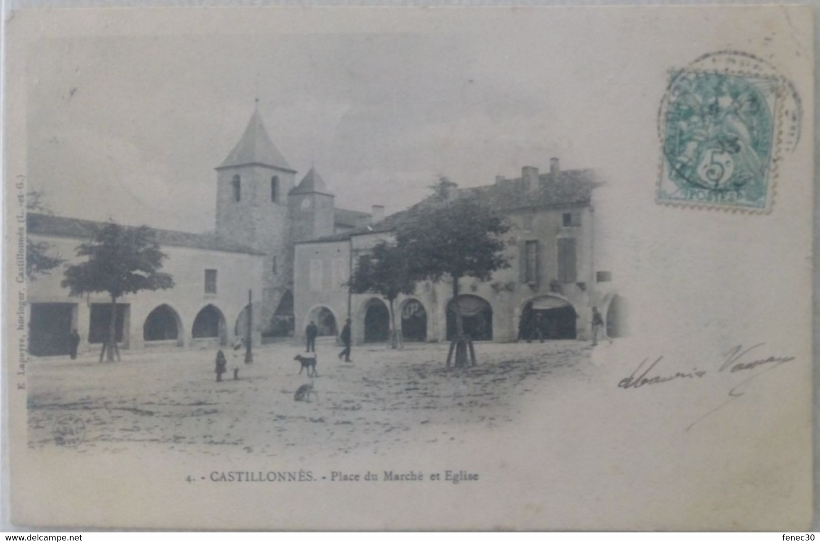 47 / Castillonnes (Lot Et Garonne) Place Du Marché Et Eglise - Castelmoron