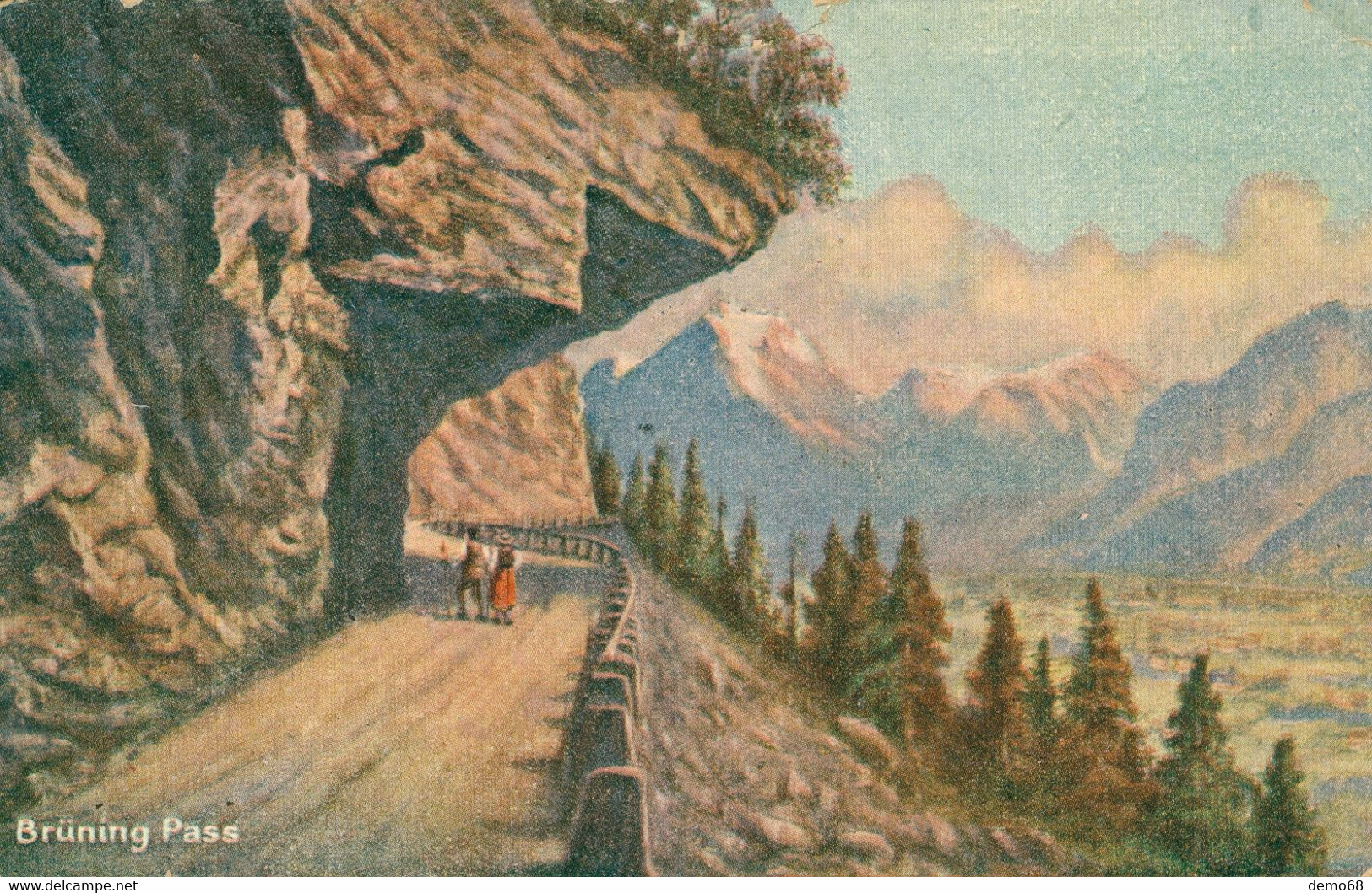 Brüning Pass Brünig Pass Et Alpes Suisse Schweiz Svizzera OB Obwald Belle Litho Pub Chocolat D'Annecy Ht Savoie - Autres & Non Classés