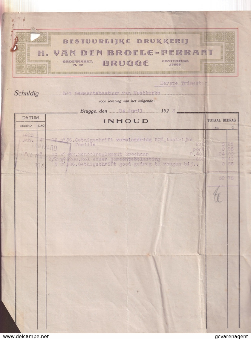 BRUGGE  1923  BESTUURLIJKE DRUKKERIJ - H. VAN DEN BROECE - FERRANT   GROENSTR 17 - Drukkerij & Papieren