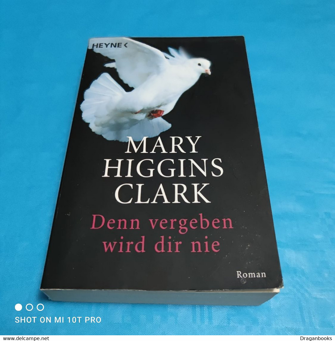 Denn Vergeben Wird Dir Nie - Mary Higgins Clark - Thrillers