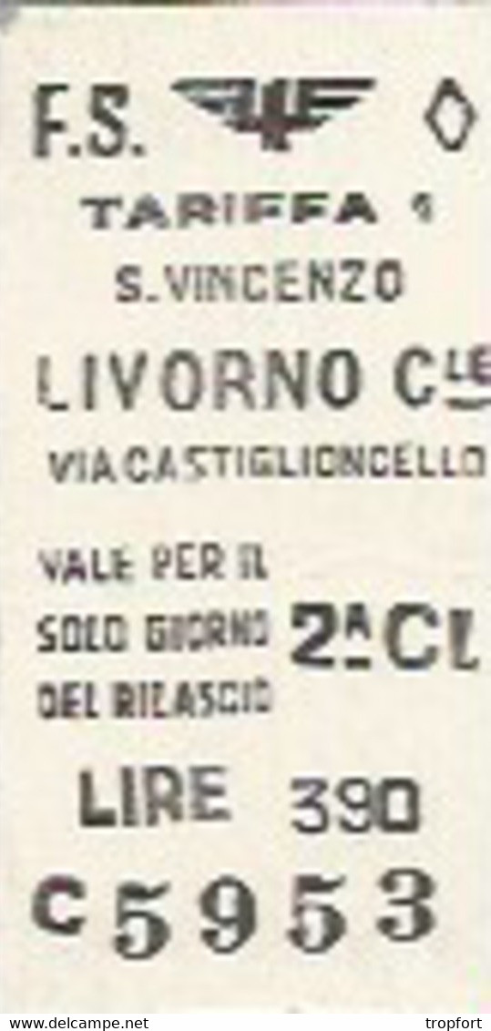 F 15 / Bus Ticket  Biglietto Dell'autobus  Billete 1 Ticket BUS LIVORNO Iltalie S.VINCENZO - Non Classés