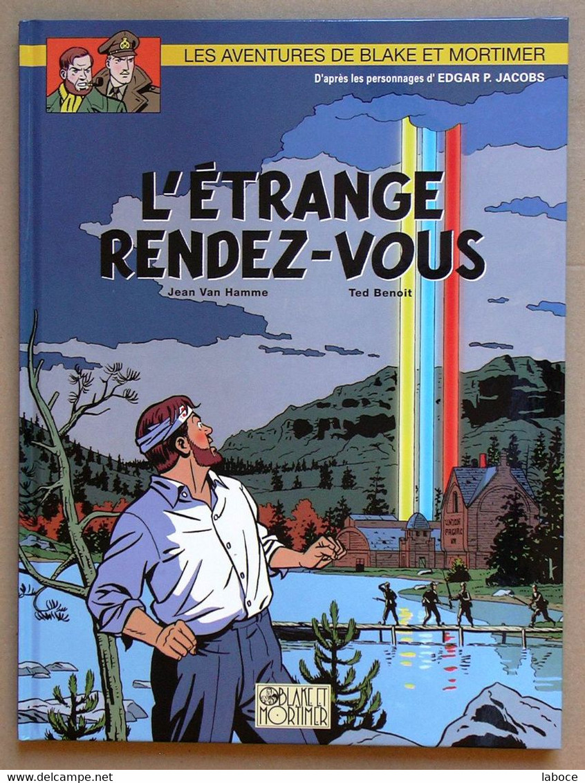 BENOIT VAN HAMME JACOBS - BLAKE & MORTIMER Etrange Rendez Vous EO Neuf - Blake Et Mortimer