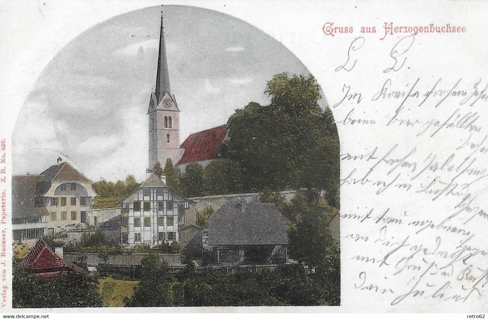 GRUSS AUS HERZOGENBUCHSEE → Dorfteil Bei Der Kirche Anno 1902 - Herzogenbuchsee