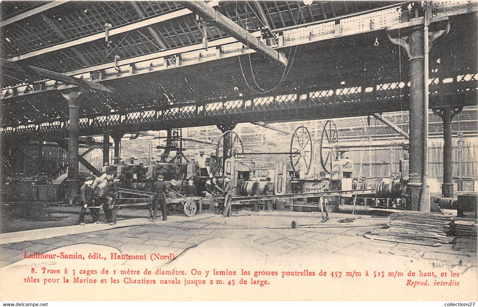 59-HAUTMONT-LAFFINEUR-SAMIN- TRAIN A 3 CAGES DE 1 METRE DE DIAMETRE ON Y LAMINE LES GROSSES POUTRELLES... - Other & Unclassified