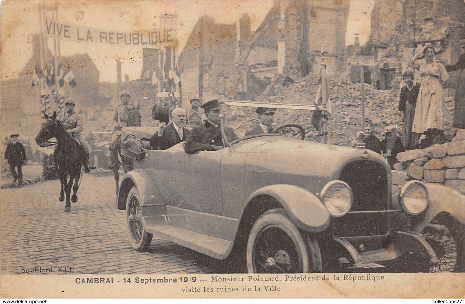 59-CAMBRAI- 14 SEP 1919, MR POINCARE PRESIDENT DE LA REPUBLIQUE VISITE LES RUINES DE LA VILLE - Cambrai