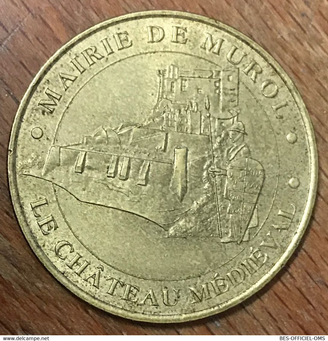 63 MAIRIE DE MUROL LE CHÂTEAU MÉDIÉVAL MDP 2002 MÉDAILLE SOUVENIR MONNAIE DE PARIS JETON TOURISTIQUE MEDALS COINS TOKENS - 2002