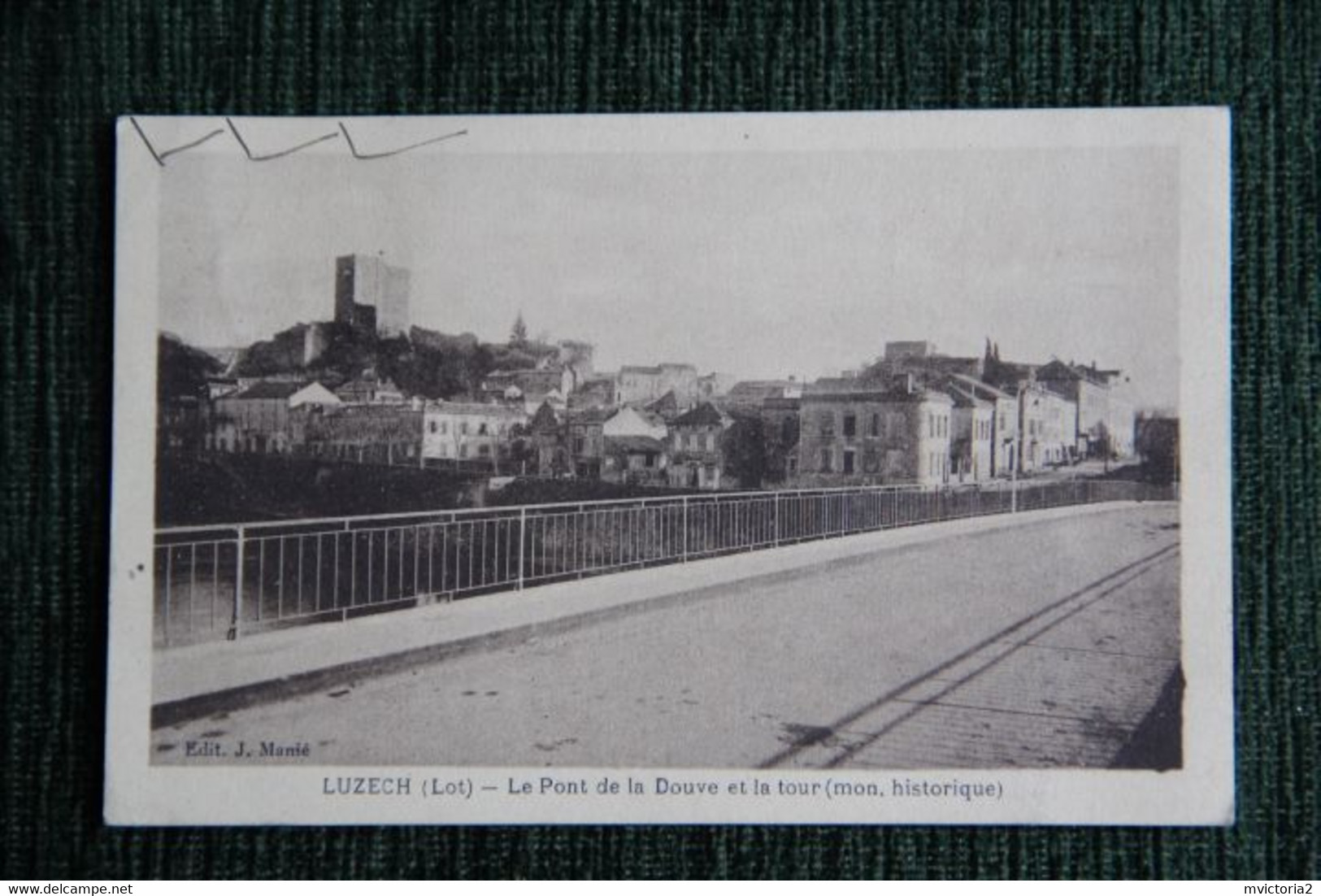 LUZECH - Le Pont De La DOUVE Et La Tour. - Luzech