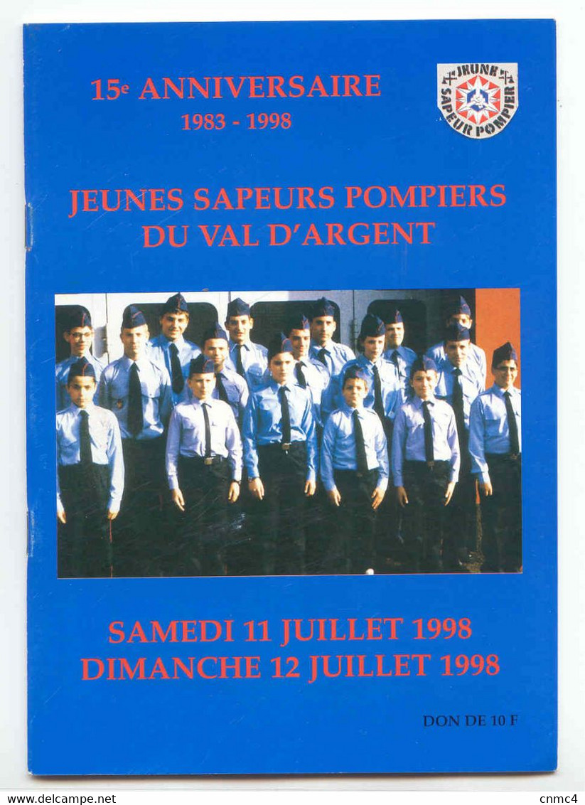 SAINTE MARIE AUX MINES, JEUNES SAPEURS POMPIERS, 15EME ANNIVERSAIRE 1983-1998 - Pompiers