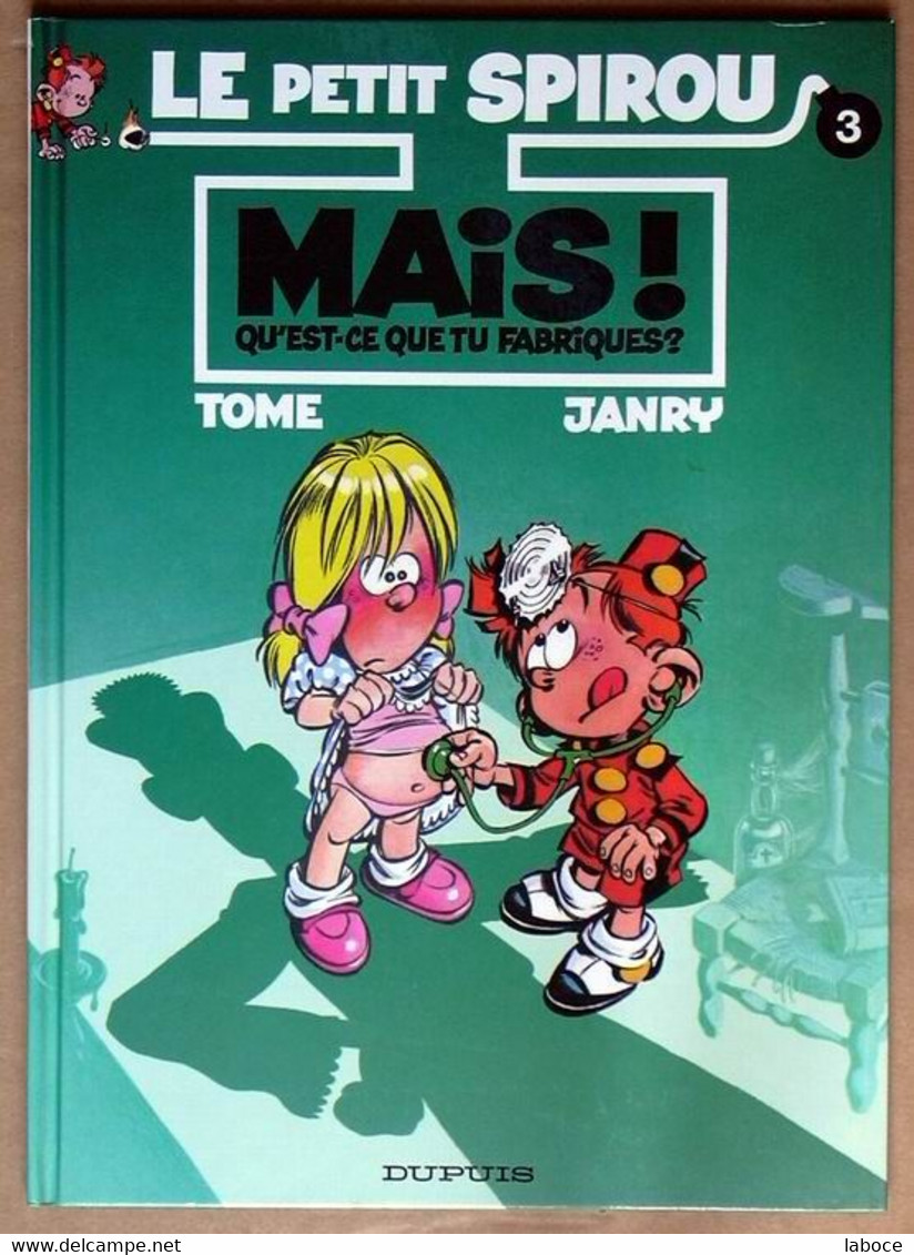 TOME & JANRY Le PETIT SPIROU N°3 EO Neuf - Petit Spirou, Le