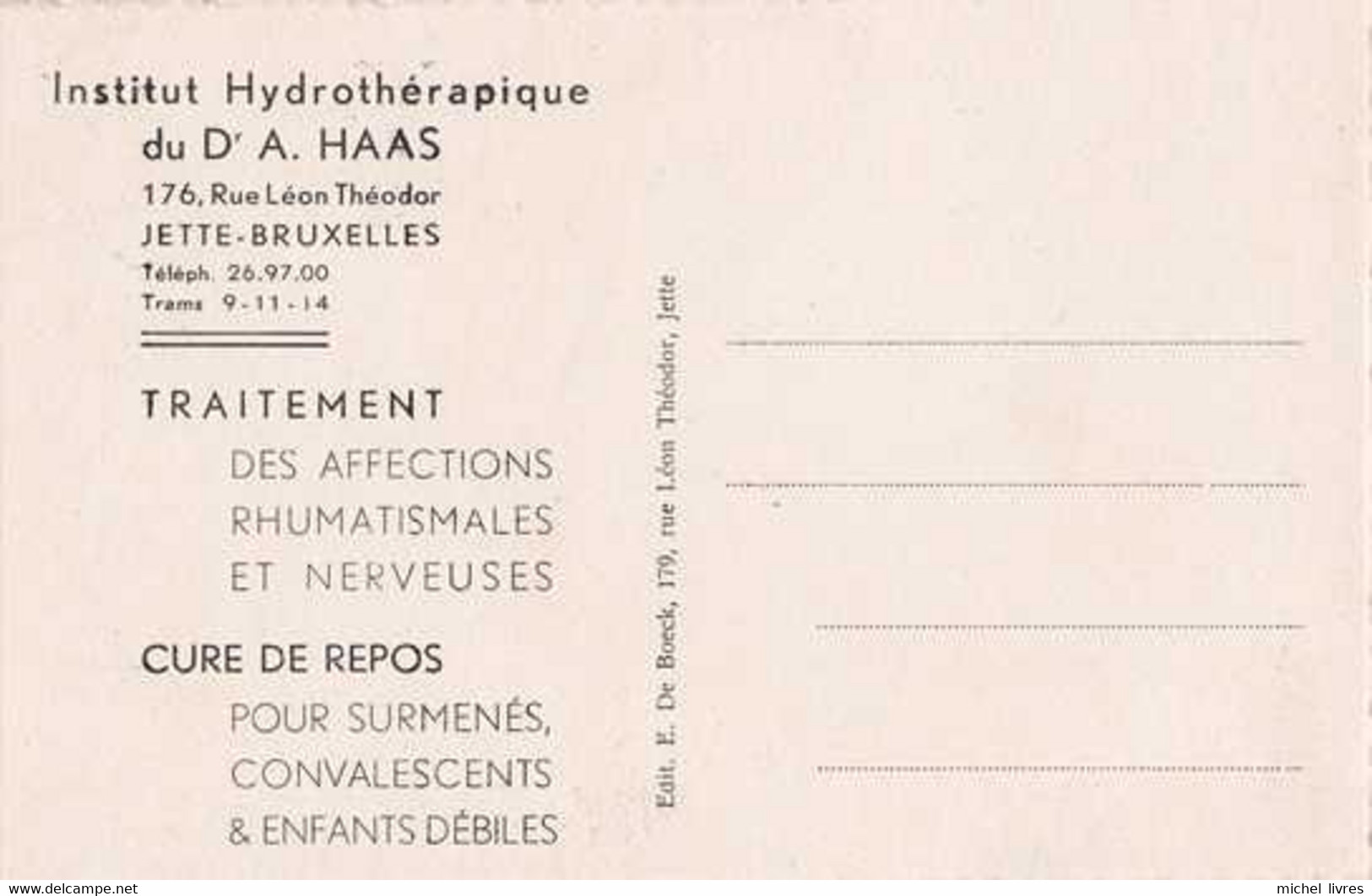 Bruxelles - Jette - Institut Hydrothérapique Du Dr A Haas Rue Léon Théodor 176 - 2 Cartes - Pas Circulé - TBE - Jette