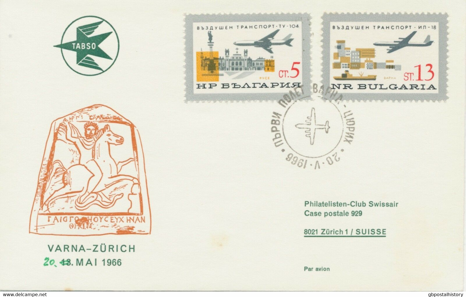 BULGARIEN 1966, Erstflug TABSO Mit Iljuschin IL-18 „VARNA, Bulgarien – ZÜRICH" - Poste Aérienne