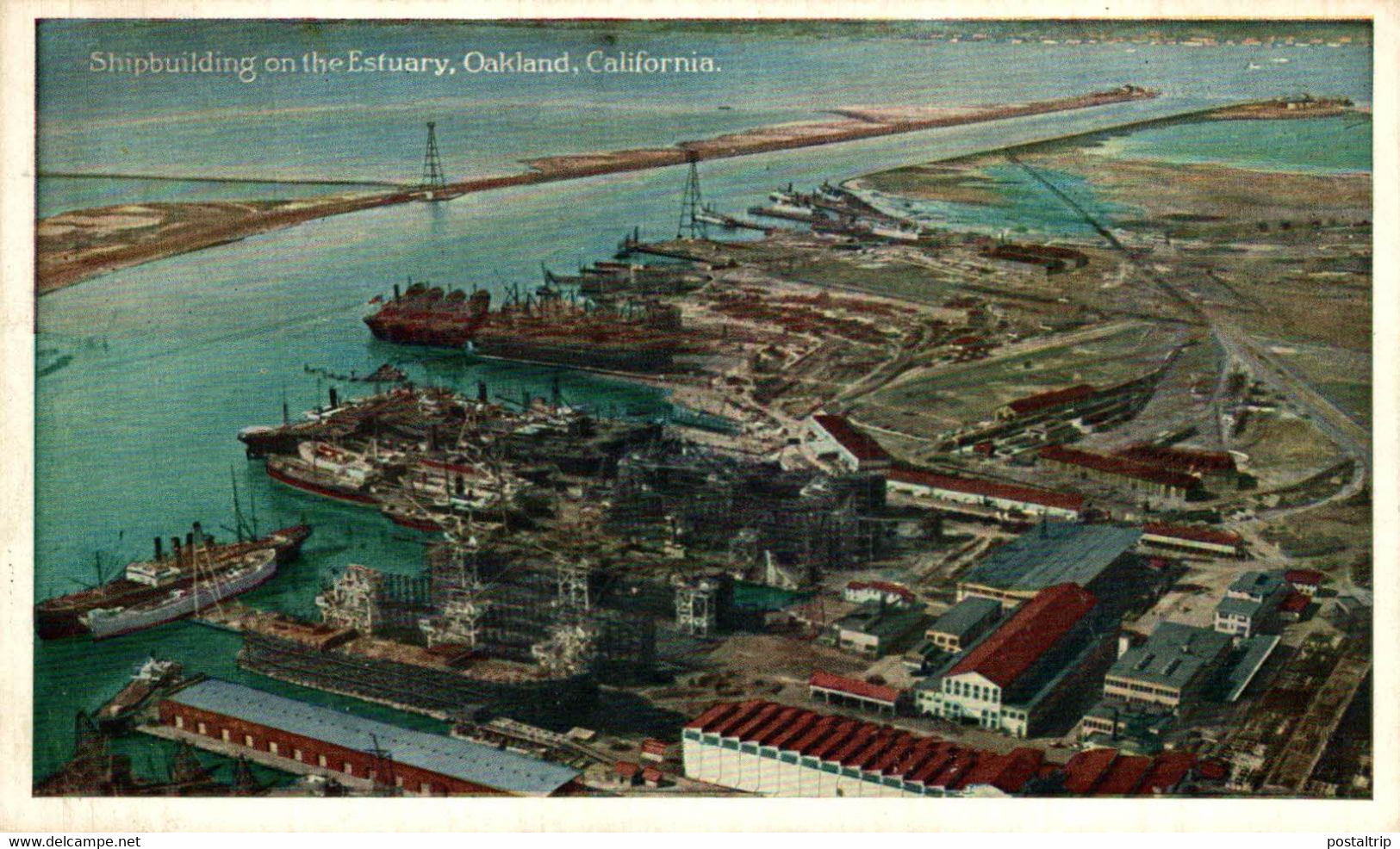 SHIPBUILDING ON THE ESTUARY OAKLAND CALIFORNIA  USA EEUU - Oakland