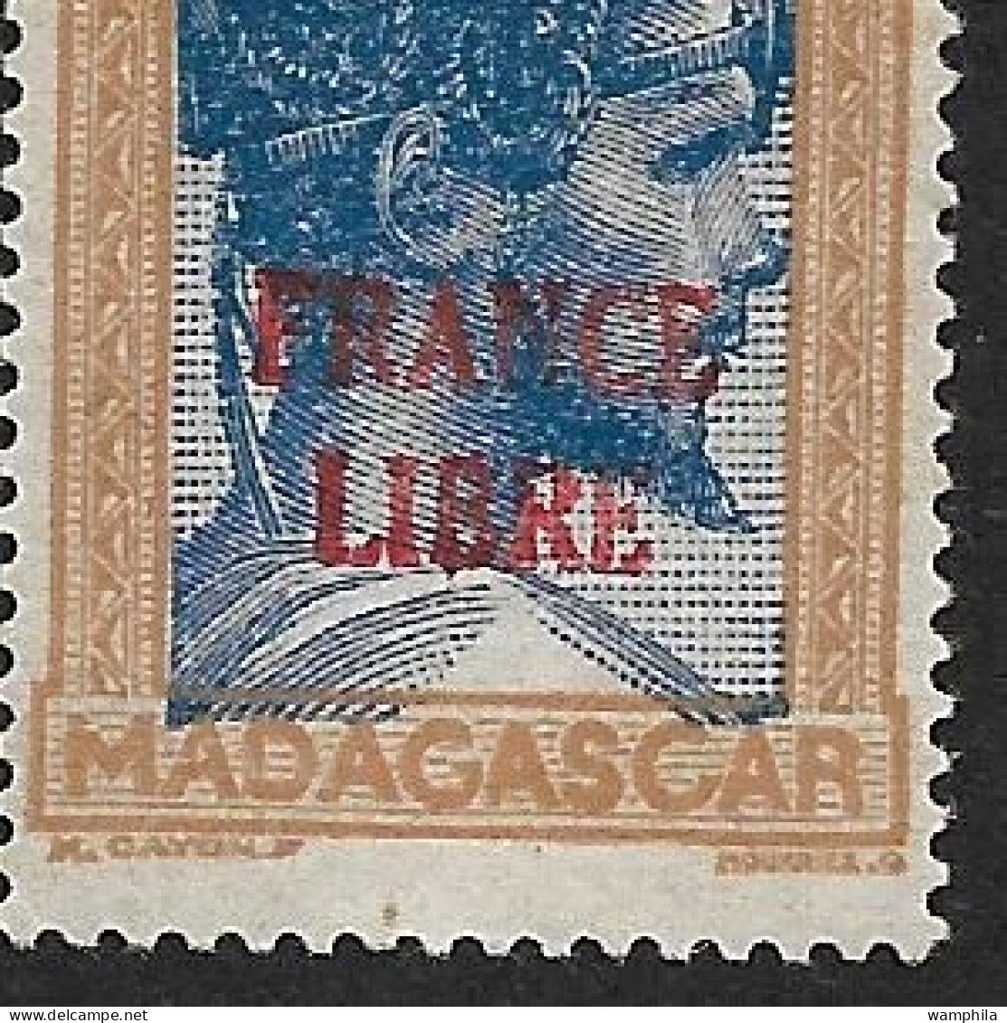 Madagascar. France libre N° 255A* cote 1100€.