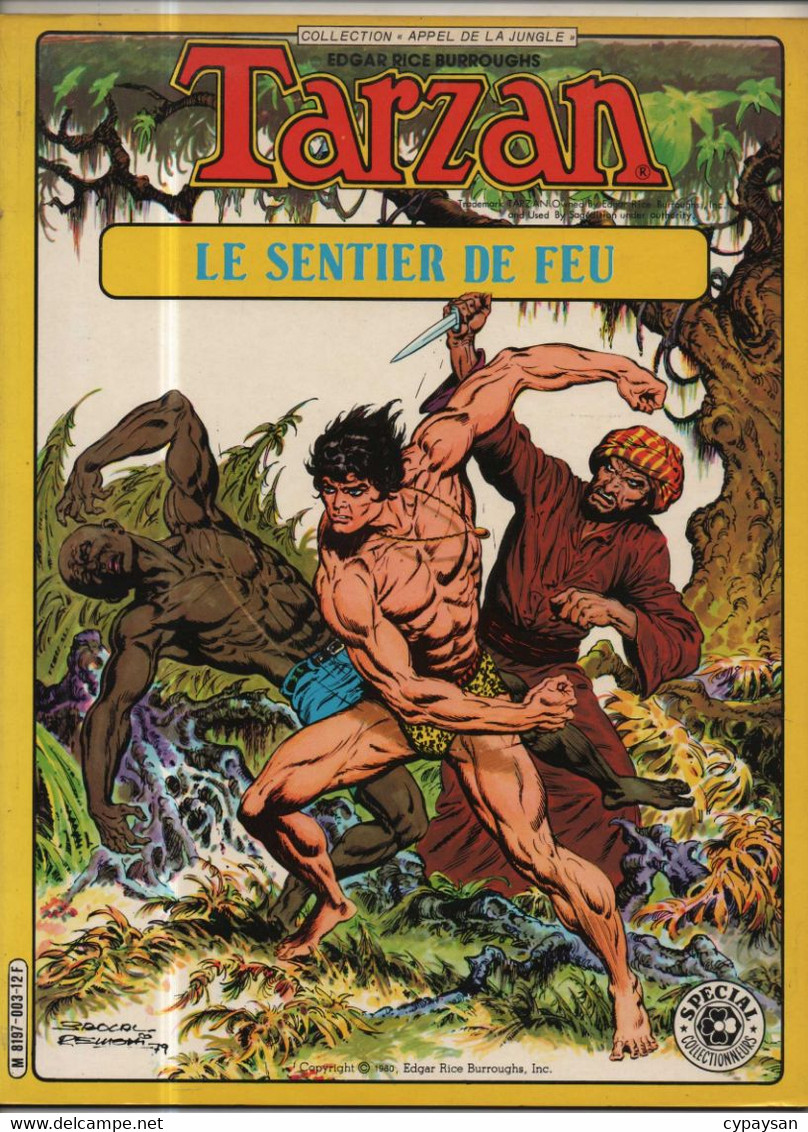 Tarzan 11 Le Sentier De Feu EO BE Sagedition 04/1980 (BI4) - Tarzan