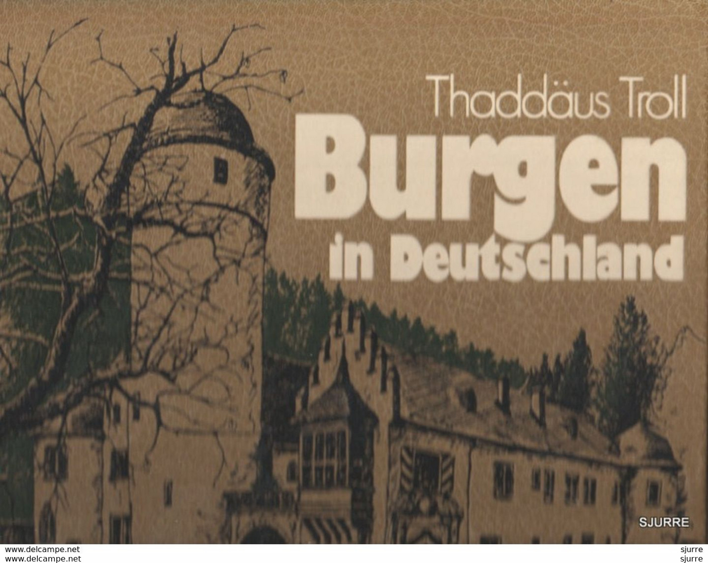 Burgen In Deutschland - Troll Thaddäus - Zonder Classificatie