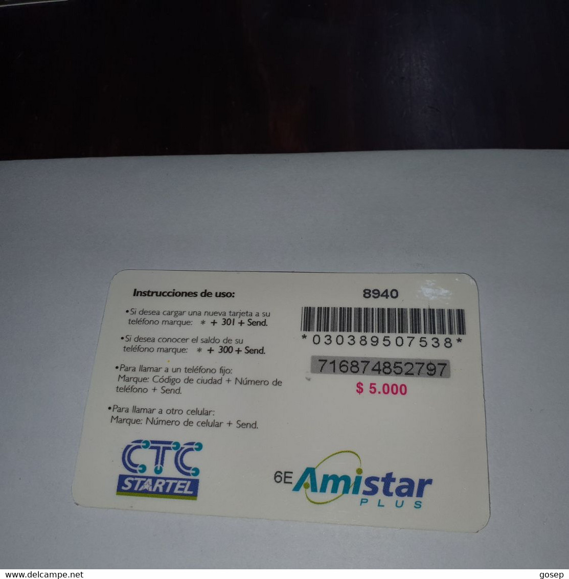 Chile-amistar Plus-(15)-($5.000)-(716874852797)-(8940)-(look Outside)-used Card+1card Prepiad Free - Chile