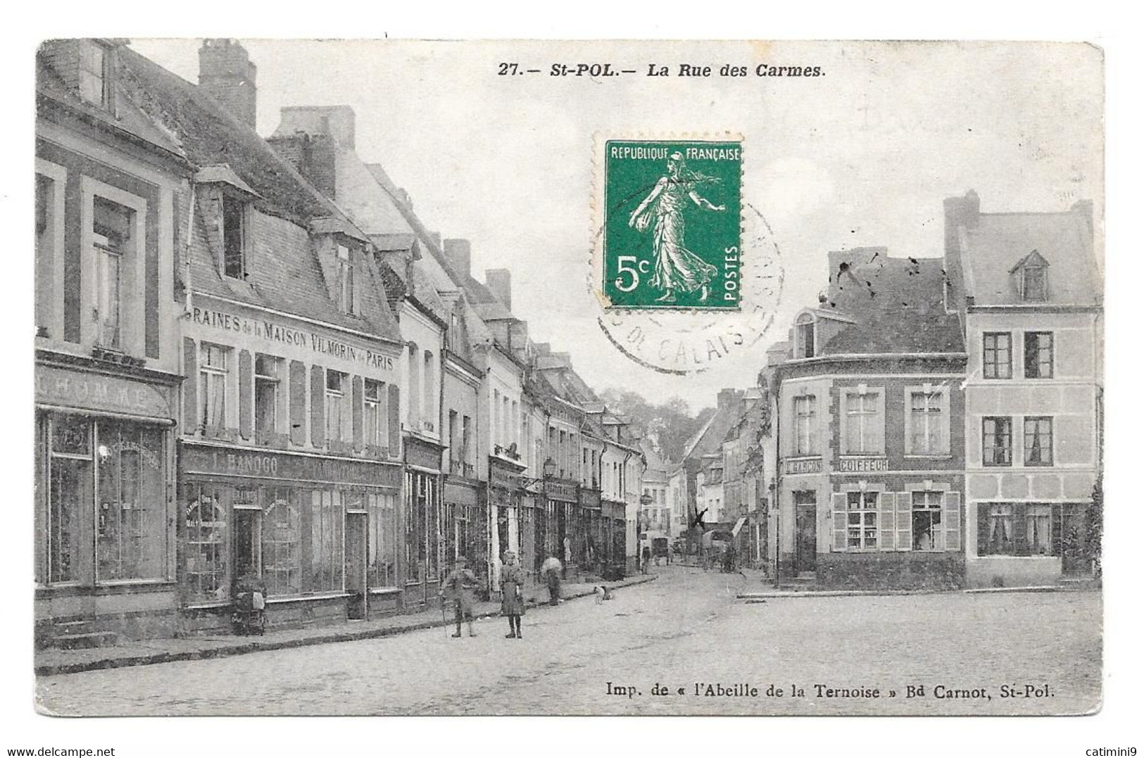 CPA 62 - ST POL - LA RUE DES CARMES - Saint Pol Sur Ternoise