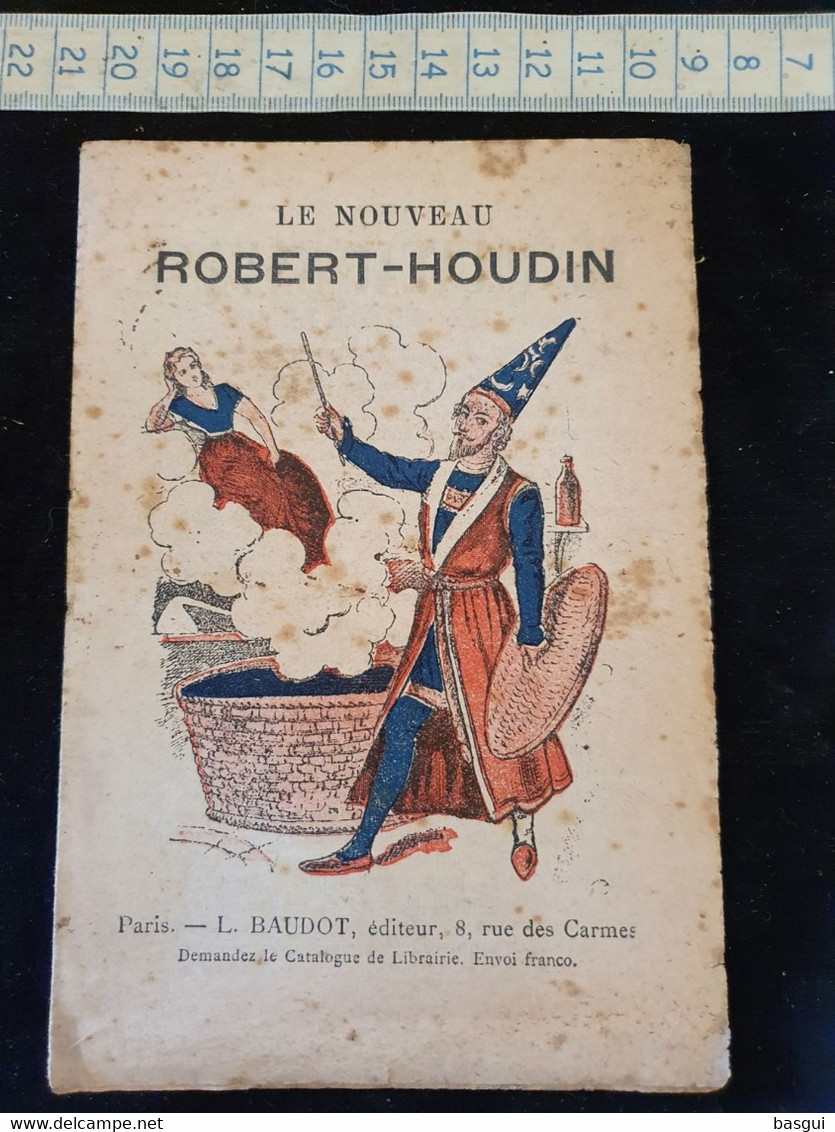 Fascicule "le Nouveau Robert Houdin" Tours De Magie Fin 1900  8  Pages - Palour Games