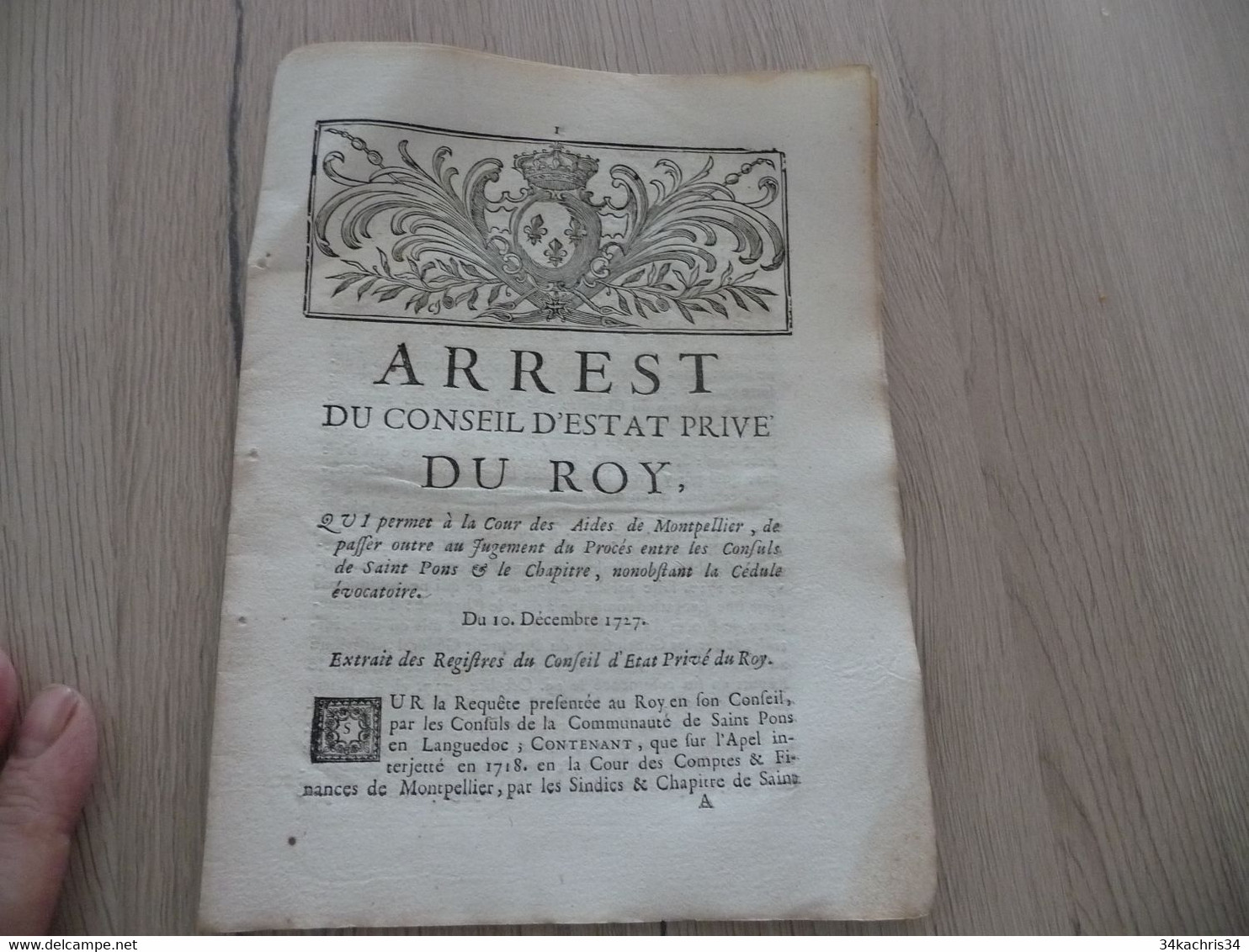 Arrest Du Conseil D''Etat Du Roi 10/12/1727 Permission Cours Des Aides De Montpellier De Passer Outre.... - Décrets & Lois