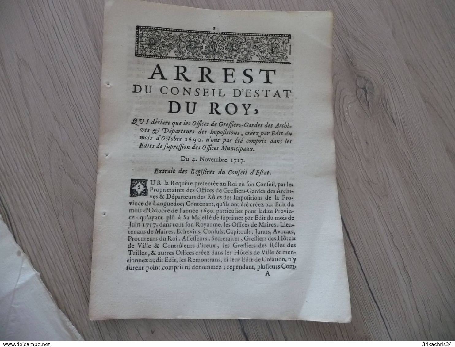 Arrest Conseil D'état Du Roi 04/11/1727 Offices Des Greffiers Gardes Des Archives .... - Décrets & Lois