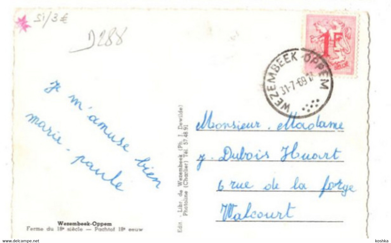 WEZEMBEEK OPPEM - Pachthof 18de Eeuw - Ferme - Verzonden 1969 - Kaart Met Drukfout - "Pachtof" - Wezembeek-Oppem
