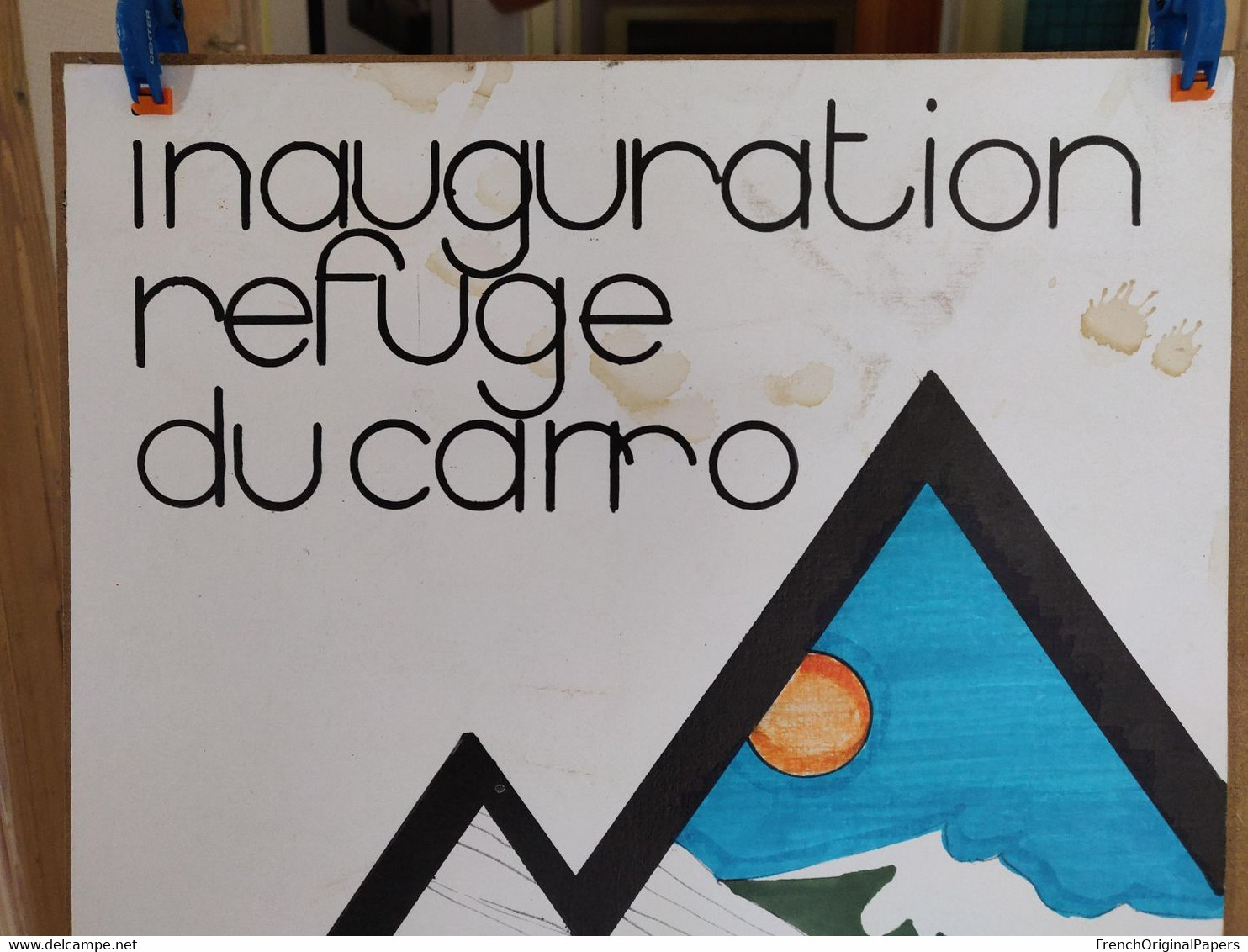 Affiche Originale Inauguration Refuge CAF Du Carro 1978 Savoie Haute-Maurienne Bonneval-sur-Arc Club Alpin Français Lyon - Manifesti