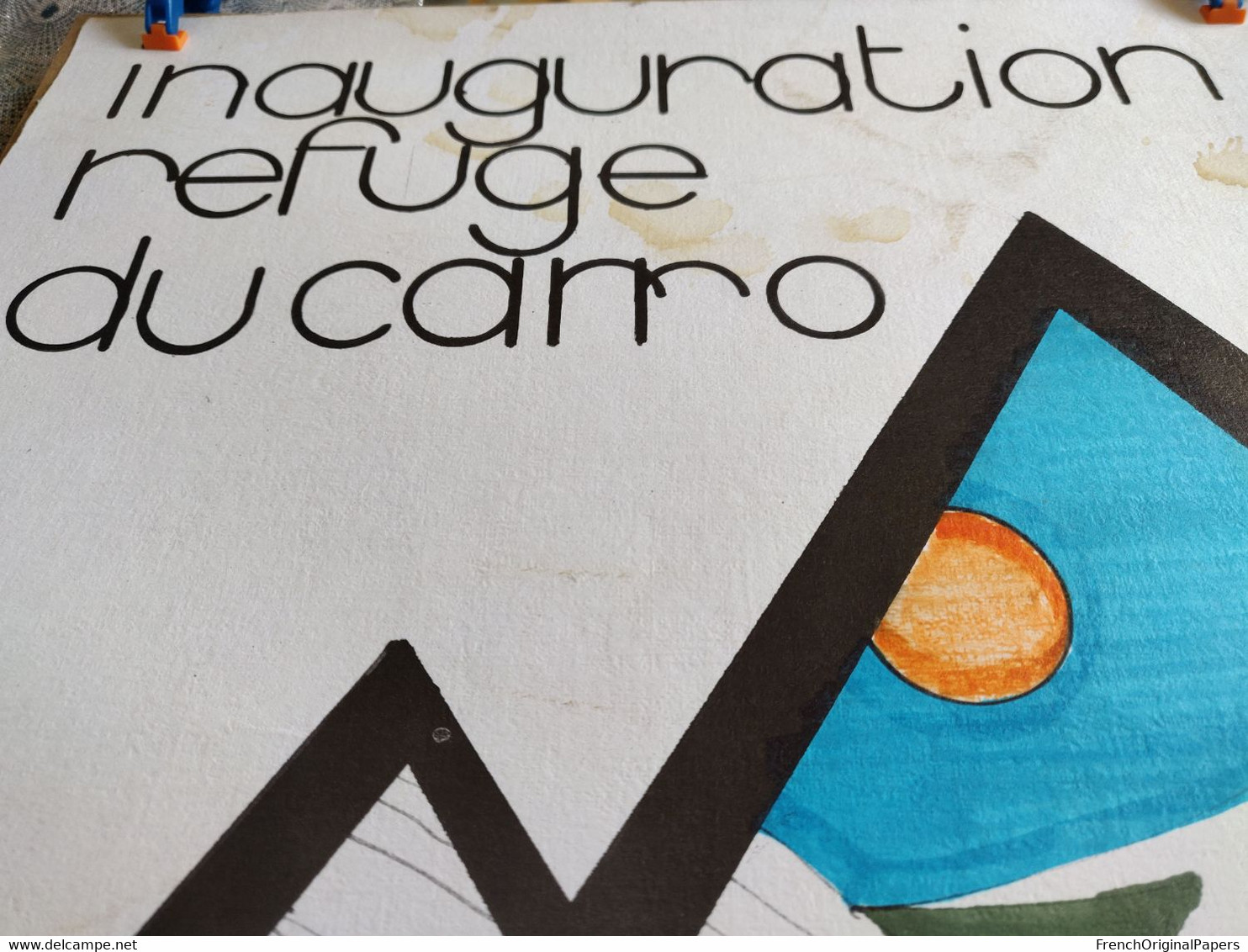 Affiche Originale Inauguration Refuge CAF Du Carro 1978 Savoie Haute-Maurienne Bonneval-sur-Arc Club Alpin Français Lyon - Affiches