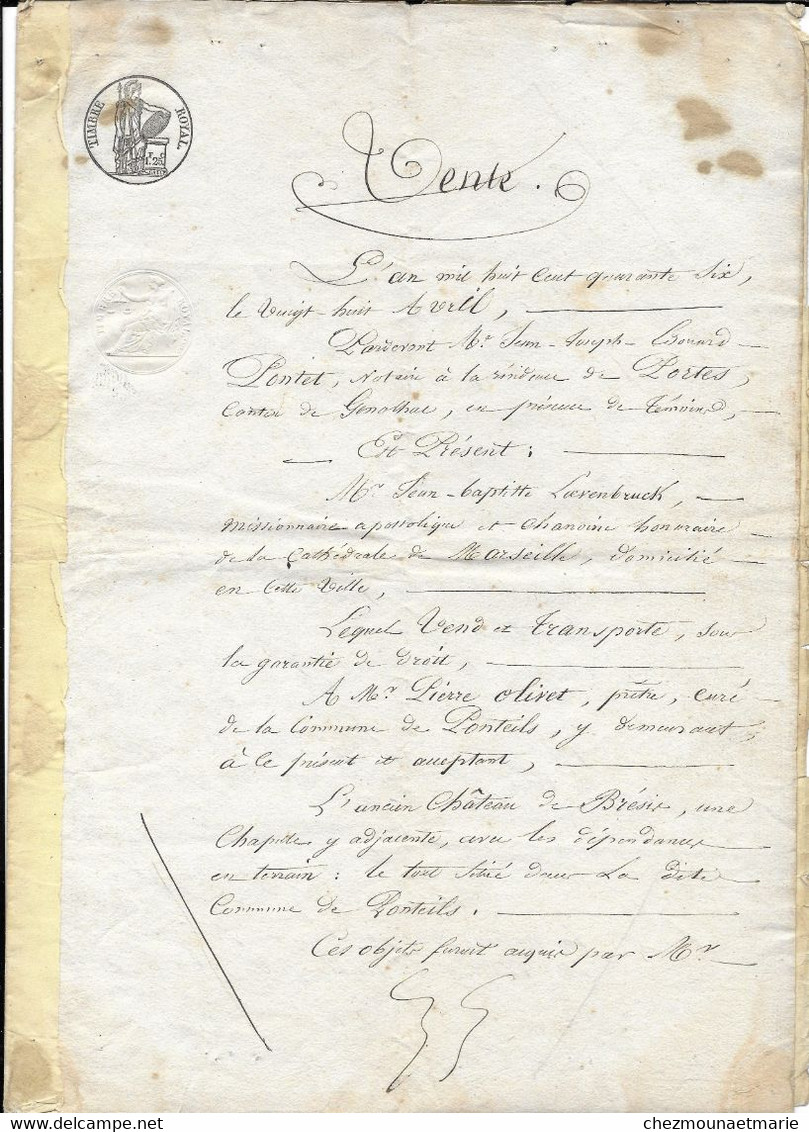 1846 - VENTE CHATEAU DE BRESIS CHAPELLE TERRES PAR LE PRETRE LOEVENBRUCK POUR LE CURE OLIVET CURE DE PONTEILS - DOCUMENT - Documents Historiques
