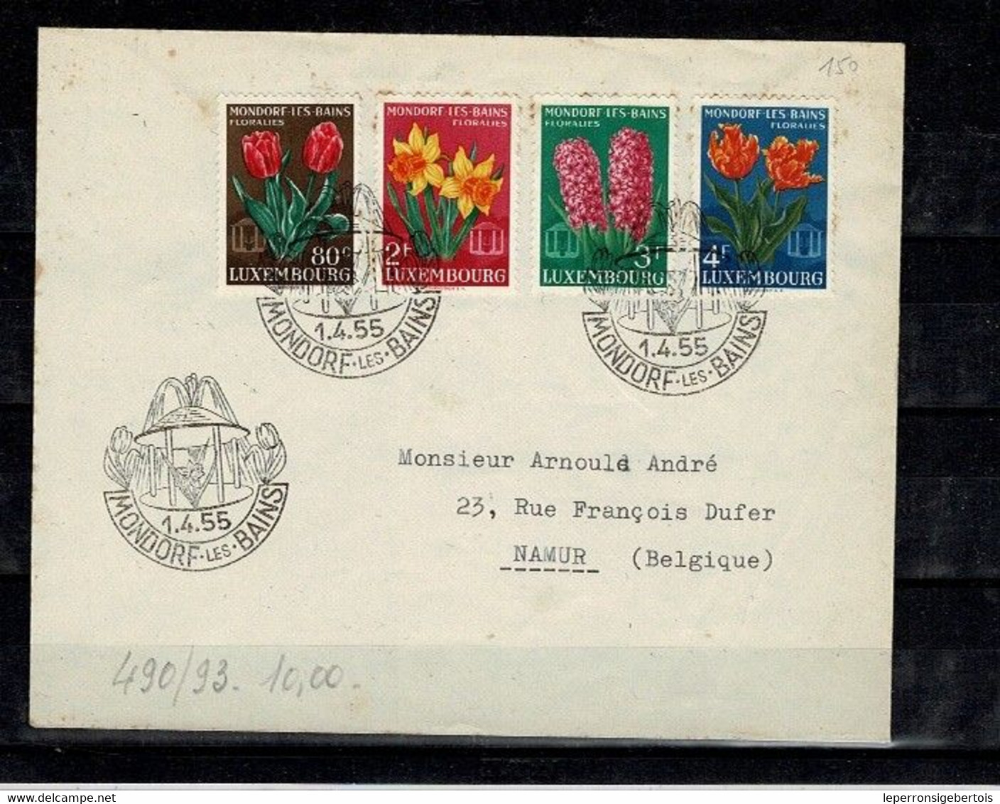 Luxembourg - 1955 Luxembourg Vers Namur - Timbres 490 à 493 Mondorf Les Bains Floralies - Oblitération 1er Jour - - Briefe U. Dokumente
