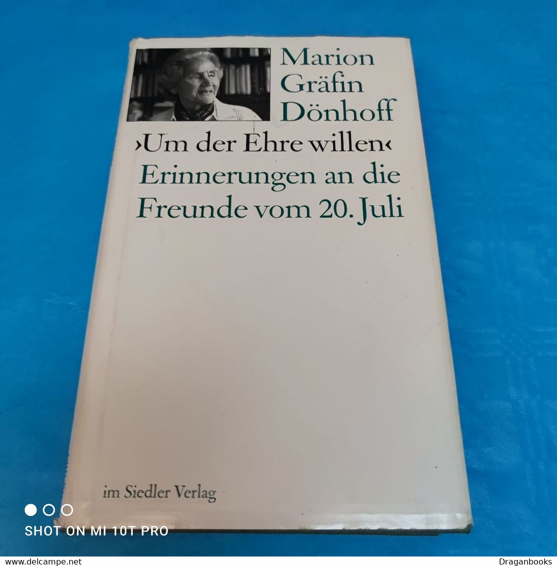 Marion Gräfin Dönhoff - Um Der Ehre Willen - Biografía & Memorias