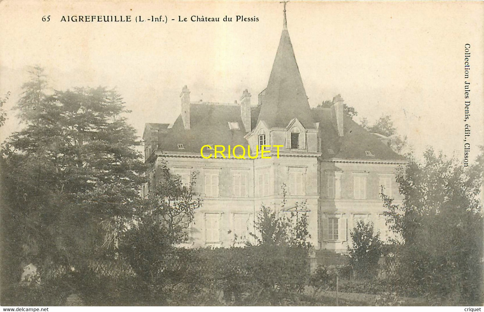 44 Aigrefeuille Sur Maine, Le Chateau Du Plessis, Affranchie 1905, éd. Jules Denis 65 - Aigrefeuille-sur-Maine