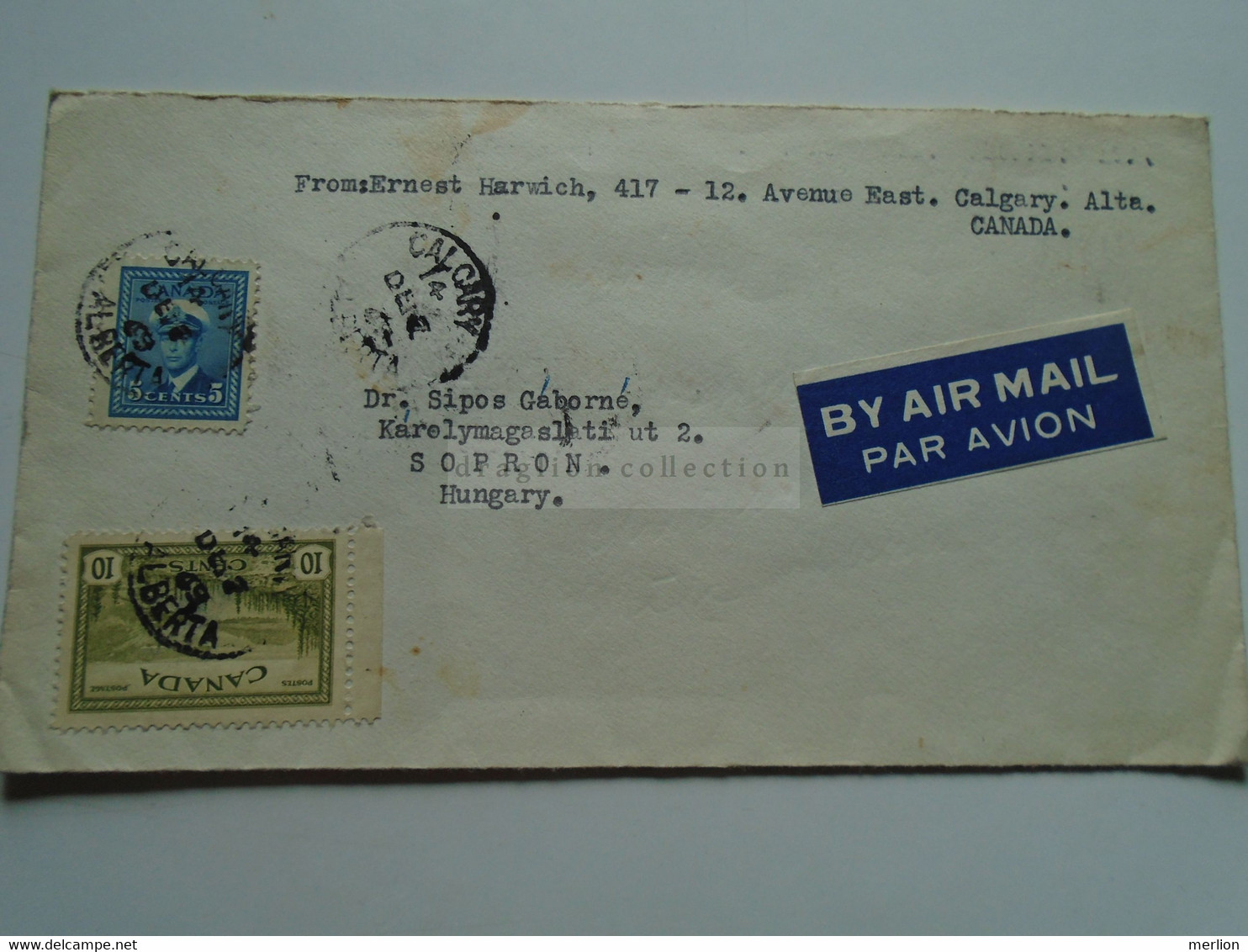 AV649.14 CANADA Airmail Cover  Cancel Calgary Alberta  1949 Sent To Sporon Hungary - Briefe U. Dokumente