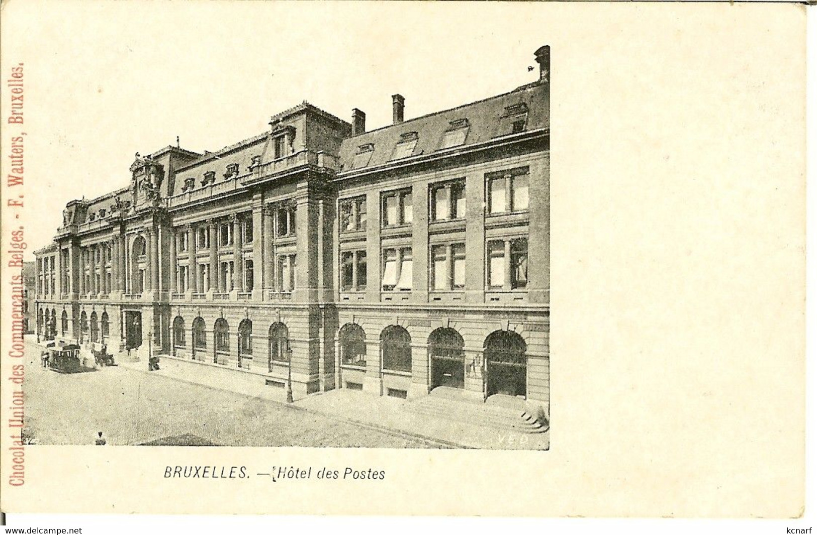 CP De BRUXELLES " Hôtel Des Postes " Avec Pub Chocolat Union Des Commerçants Belges . - Cafés, Hôtels, Restaurants