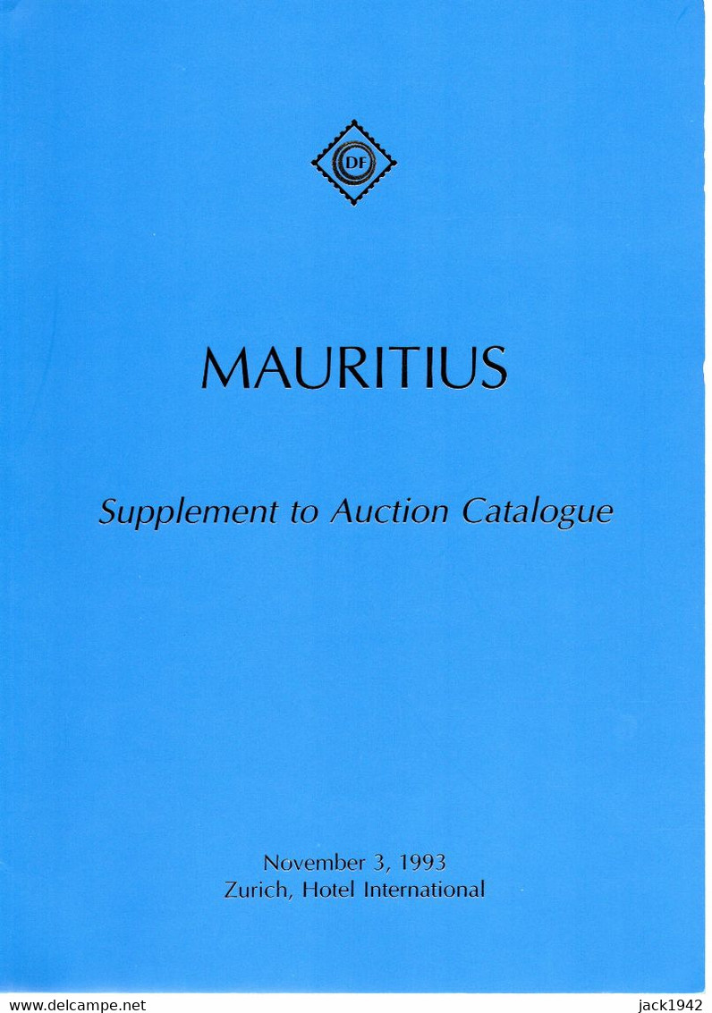 Classic Postage Stamps And Postal History Of Mauritius Auction By Feldman 1993 + Supplement (plating Key) + Results - Cataloghi Di Case D'aste