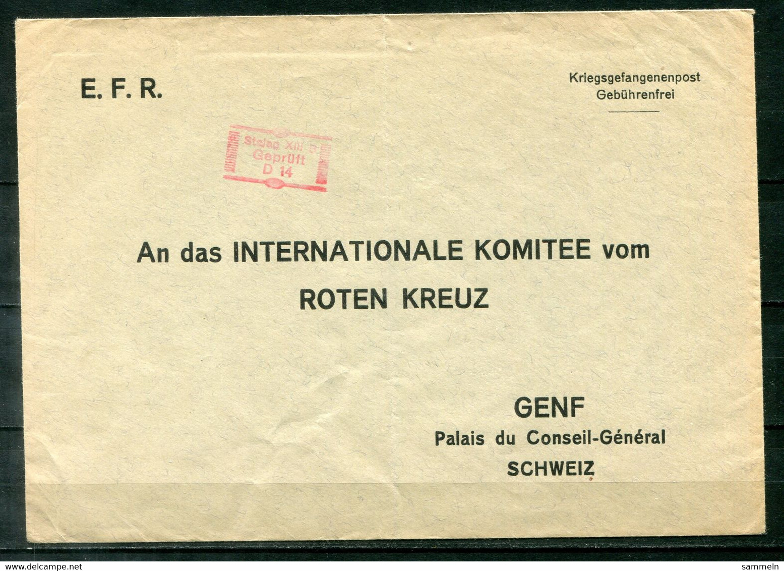 F0943 - KRIEGSGEFANGENENPOST - Brief Aus Stalag XIIIB Mit Prüfstempel D14 An Das Rote Kreuz In Genf - Kriegsgefangenenpost