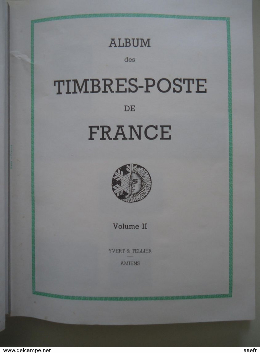 Album Yvert & Tellier - Timbres De France Volume II +  Plus 325 Timbres Oblitérés - Raccoglitori Con Fogli D'album