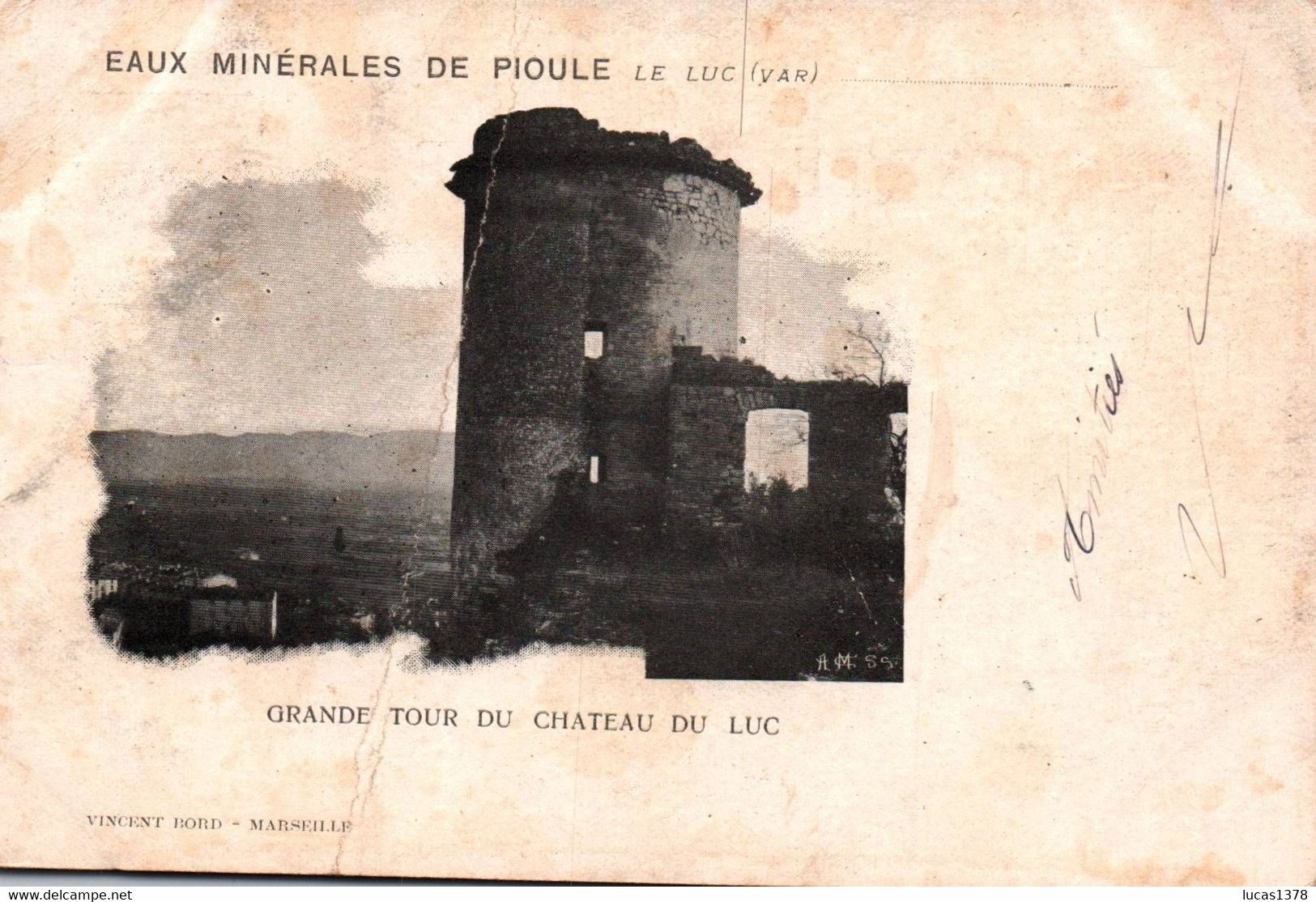 83 / LE LUC /  EAUX MINERALES DE PIOULE / GRANDE TOUR DU CHATEAU - Le Luc