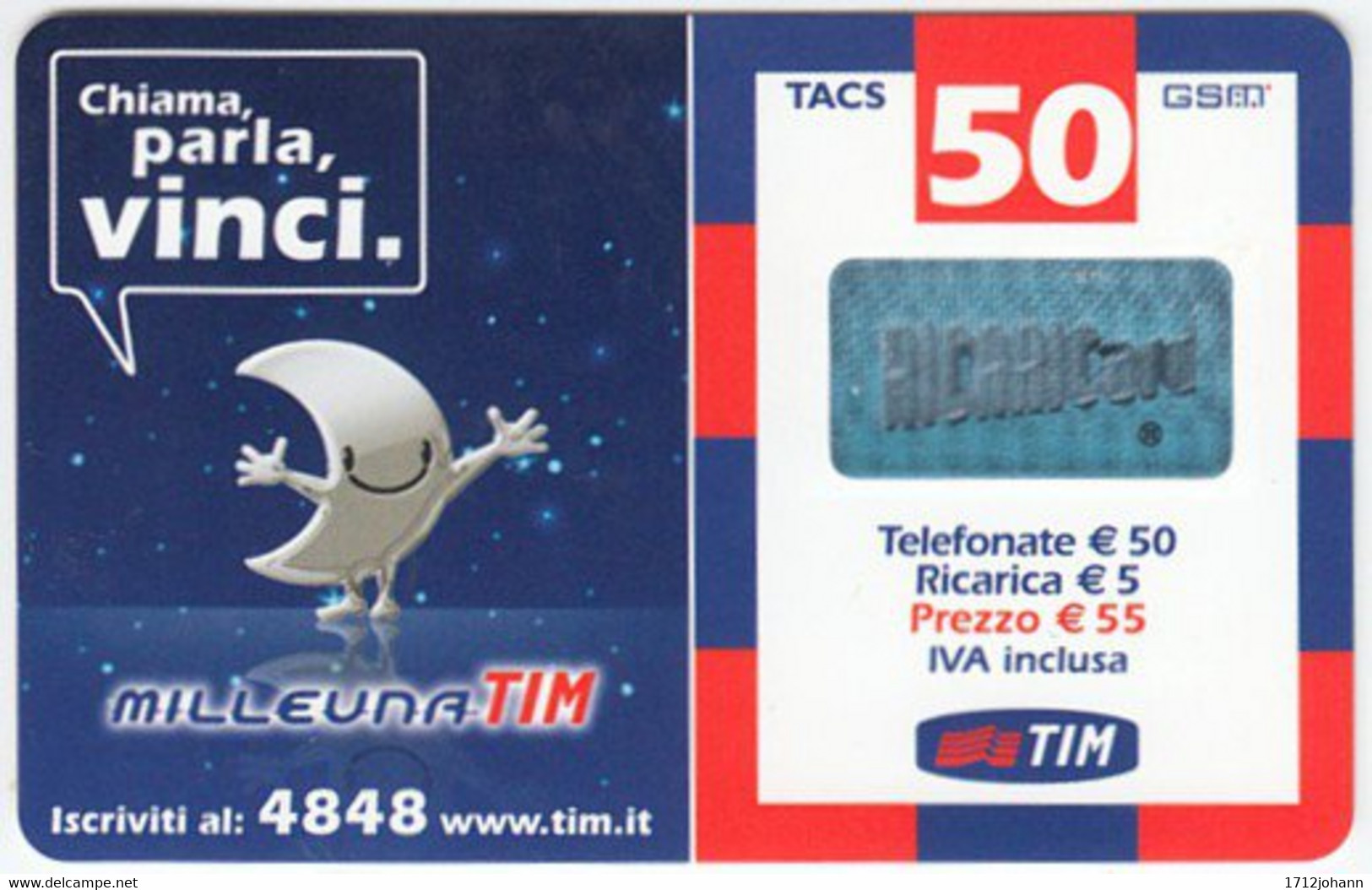 ITALY C-038 Prepaid TIM - Cartoon, Universum, Moon - Ago. 2006 - Used - Pubbliche Figurate Ordinarie