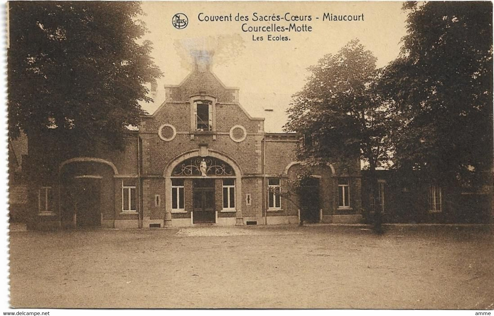 Courcelles - Motte    *  Couvent Des Sacrés-Coeurs -  Miaucourt  - Les Ecoles - Courcelles