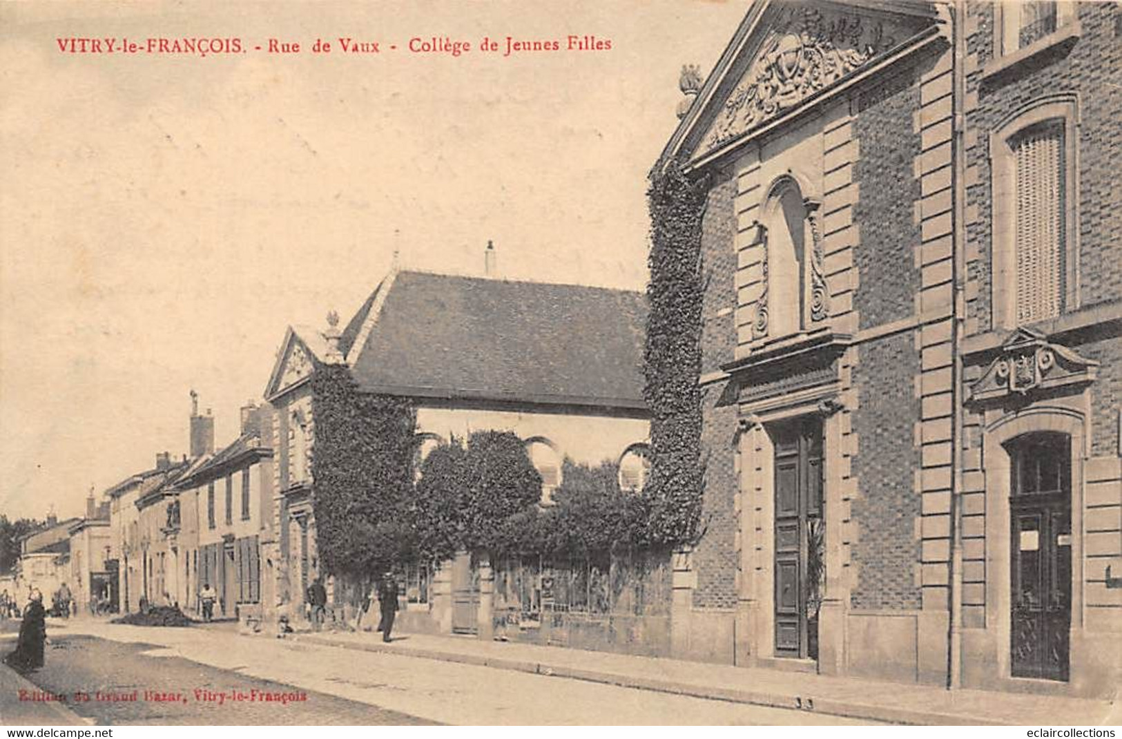 Vitry Le François           51        Rue De Vaux. Collège De Jeunes Filles    (voir Scan) - Vitry-le-François